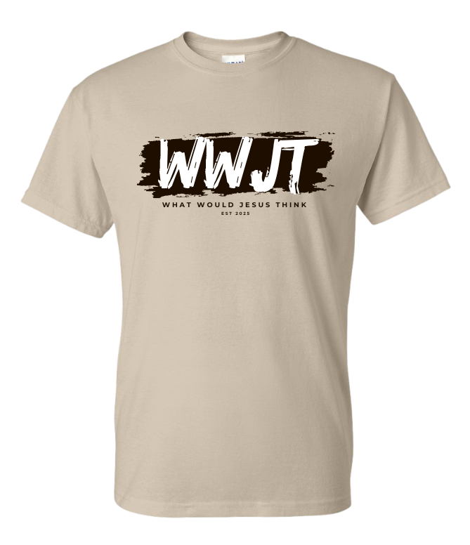 WWJT "What Would Jesus Think" Short Sleeve Shirt