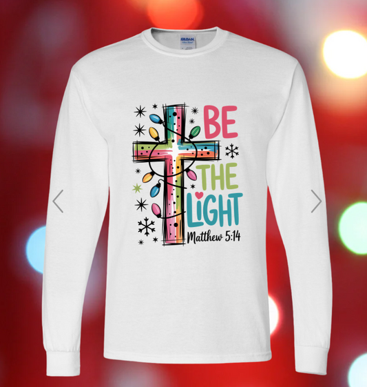 Christmas Be The Light Long sleeve shirt